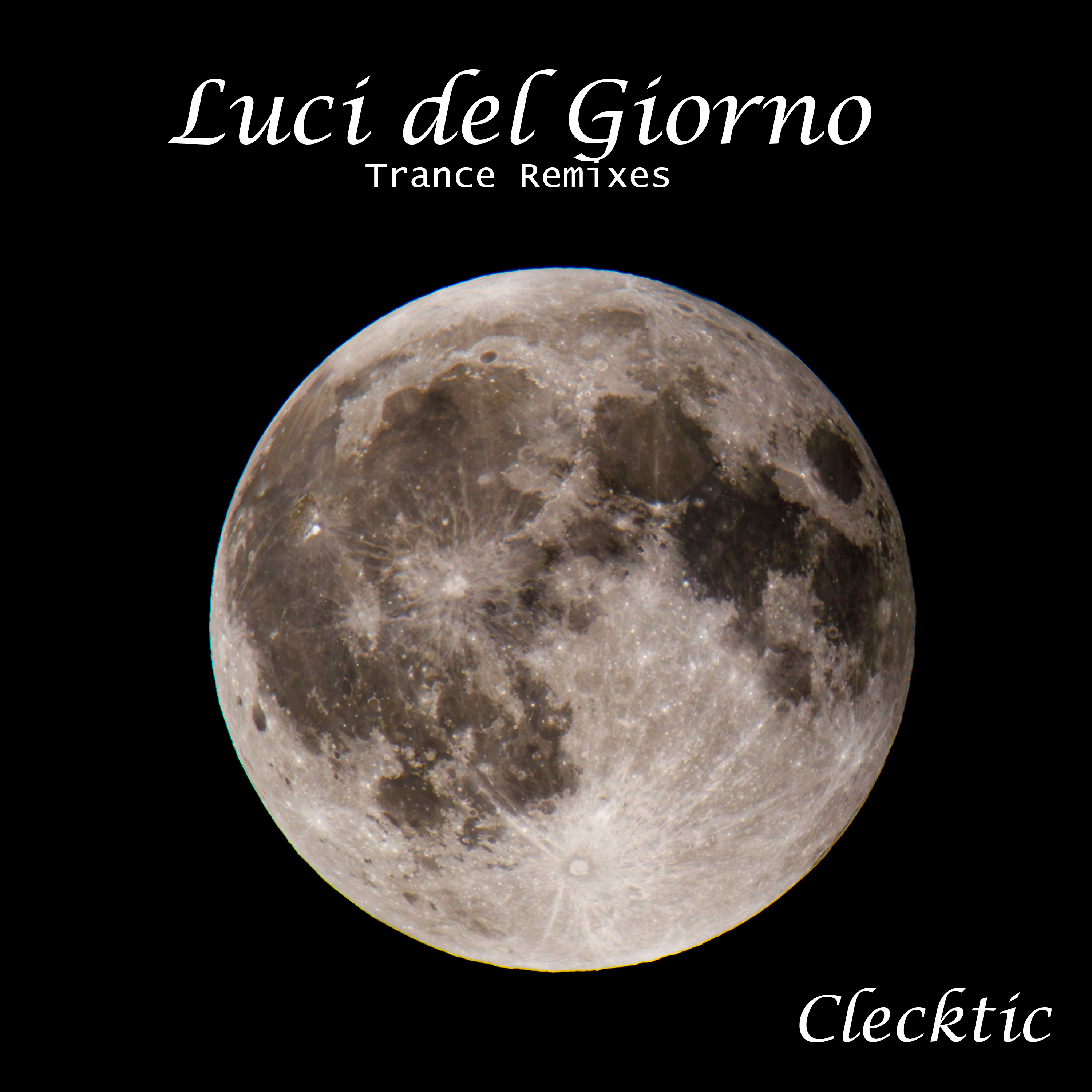 Luci del Giorno — Trance Remixes album art showing a luminous full moon